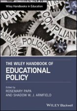 The Wiley Handbook Of Education Policy