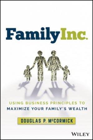 Family Inc. by Douglas P. McCormick
