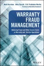 Warranty Fraud Management Reducing Fraud And Other Excess Costs In Warranty And Service Operations