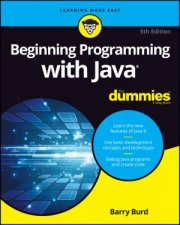 Beginning Programming With Java For Dummies 5th Edition