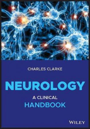 Neurology by Charles Clarke