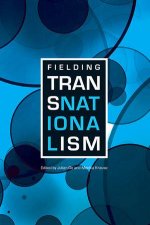 Fielding Transnationalism