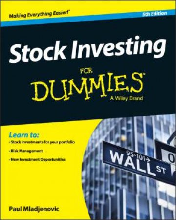 Stock Investing For Dummies (5th Edition) by Paul Mladjenovic