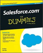 Salesforcecom For Dummies 6th Edition