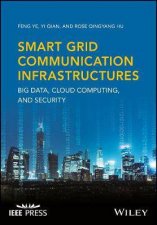 Smart Grid Communication Infrastructures