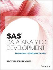 SAS Data Analytic Development Dimensions of Software Quality