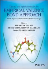 Theory And Applications Of The Empirical Valence Bond Approach