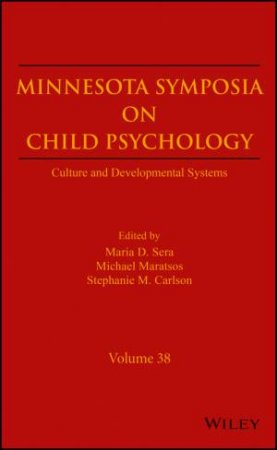 Culture And Developmental Systems by Maria D. Sera, Michael Maratsos & Stephanie M. Carlson