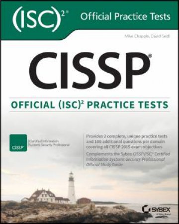 Cissp Official Isc2 Practice Tests by Mike Chapple & David Seidl