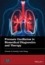 Pressure Oscillation In Biomedical Diagnostics And Therapy