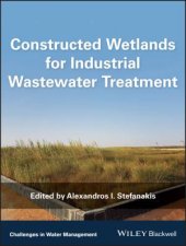 Constructed Wetlands for Industrial Wastewater    Treatment