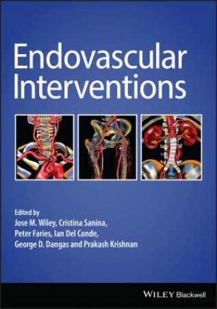 Endovascular Interventions by Various