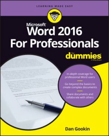 Word 2016 For Professionals For Dummies by Dan Gookin