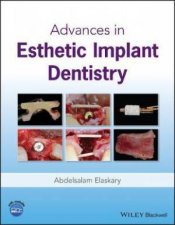 Advances In Esthetic Implant Dentistry