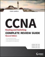 CCNA Routing and Switching Complete Review Guide Exams 100105 200105 200125 2E