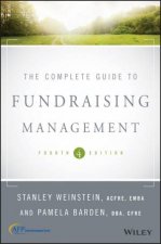 The Complete Guide To Fundraising Management 4th Edition