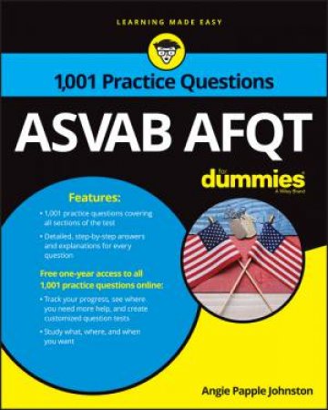 1001 ASVAB AFQT Practice Questions For Dummies + Otb by Angie Papple Johnston