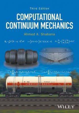 Computational Continuum Mechanics 3rd Ed by Ahmed A. Shabana