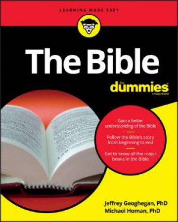 The Bible For Dummies by Jeffrey Geoghegan & Michael Homan