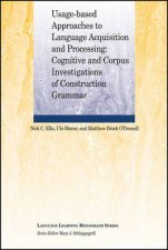 UsageBased Approaches To Language Acquisition And Processing Cognitive And Corpus Investigations Of Construction Grammar