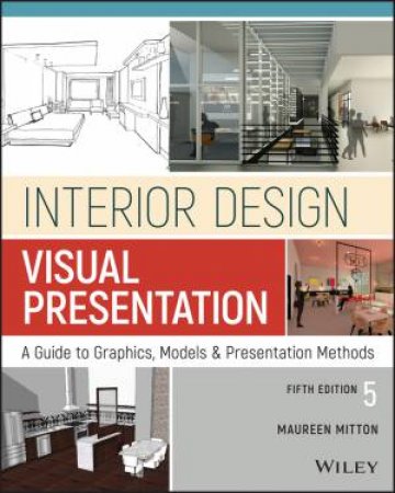 Interior Design Visual Presentation by Maureen Mitton