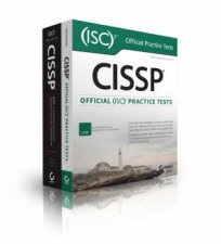 Cissp Isc2 Certified Information Systems Security Professional Official Study Guide and Official Isc2 Practice Tests Kit  7th Ed
