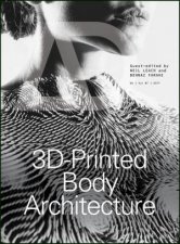 3Dprinted Body Architecture
