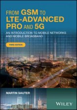 From GSM to LTEAdvanced Pro and 5G