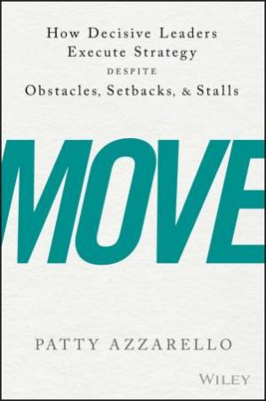 Move by Patty Azzarello