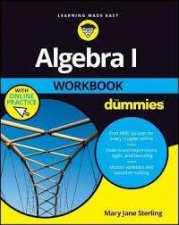 Algebra I Workbook For Dummies 3E With Online Practice