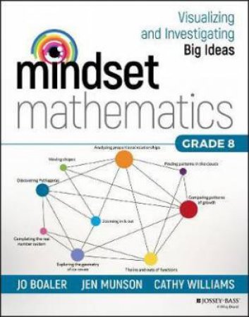 Mindset Mathematics by Jo Boaler & Jen Munson & Cathy Williams