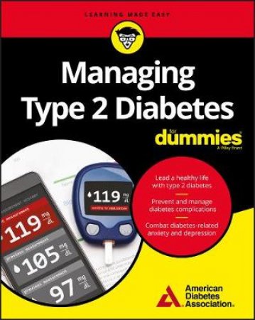 Managing Type 2 Diabetes 1st Ed by American Diabetes Association