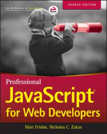 Professional JavaScript For Web Developers 4th Ed by Matt Frisbie