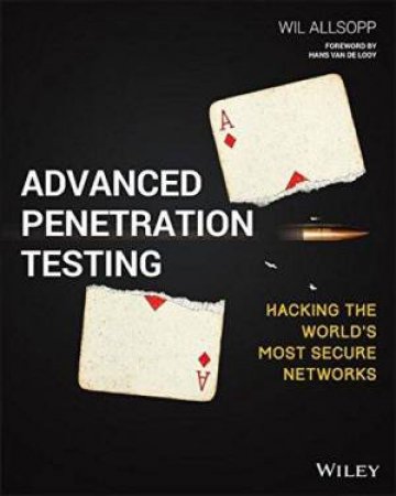 Advanced Penetration Testing by Wil Allsopp