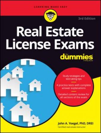 Real Estate License Exams For Dummies, 3rd Edition by John A. Yoegel
