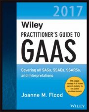 Wiley Practitioners Guide To GAAS 2017