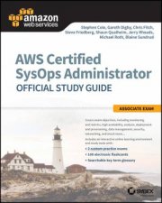 Aws Certified Sysops Administrator Official Study Guide  Associate Exam