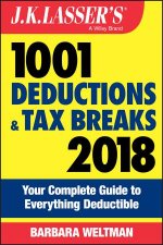 JK Lassers 1001 Deductions And Tax Breaks 2018