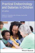 Practical Endocrinology And Diabetes In Children 4th Ed
