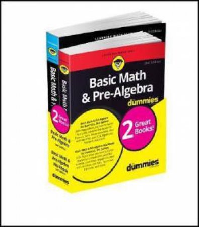 Basic Math & Pre-Algebra Workbook For Dummies With Basic Math & Pre-Algebra For Dummies Bundle