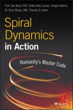 Spiral Dynamics In Action Humanitys Master Code