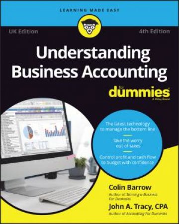 Understanding Business Accounting for Dummies 4th Ed (UK Version) by Colin Barrow