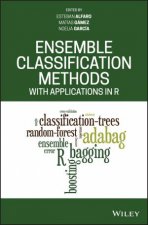 Ensemble Classification Methods With Applications In R