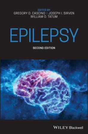 Epilepsy by Gregory D. Cascino & Joseph I. Sirven & William O. Tatum
