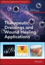 Therapeutic Dressings And Wound Healing Applications