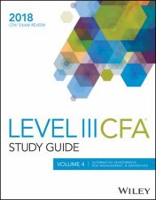 Wiley Study Guide for 2018 Level III Cfa Exam