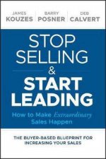 Stop Selling And Start Leading