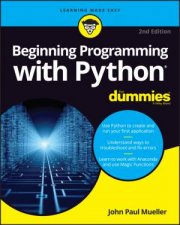 Beginning Programming With Python For Dummies 2nd Ed
