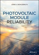 Photovoltaic Module Reliability