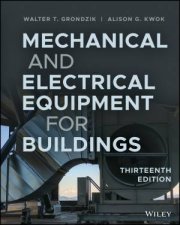 Mechanical And Electrical Equipment For Buildings 13th Ed